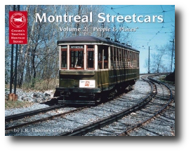 Picture of the Montreal Streetcars Volume 2: People and Places Publication